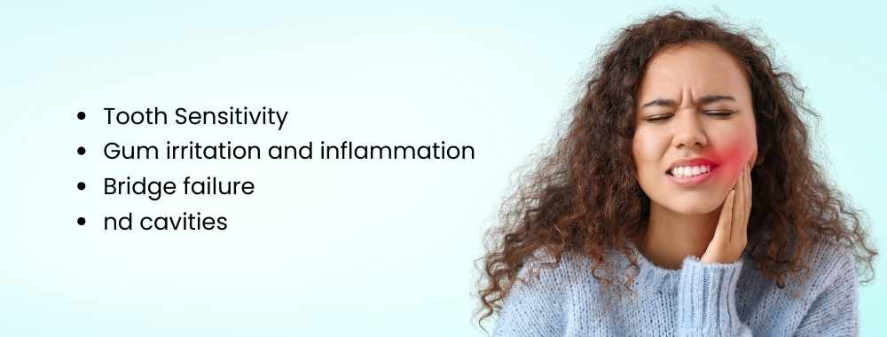 possible complications of dental bridge