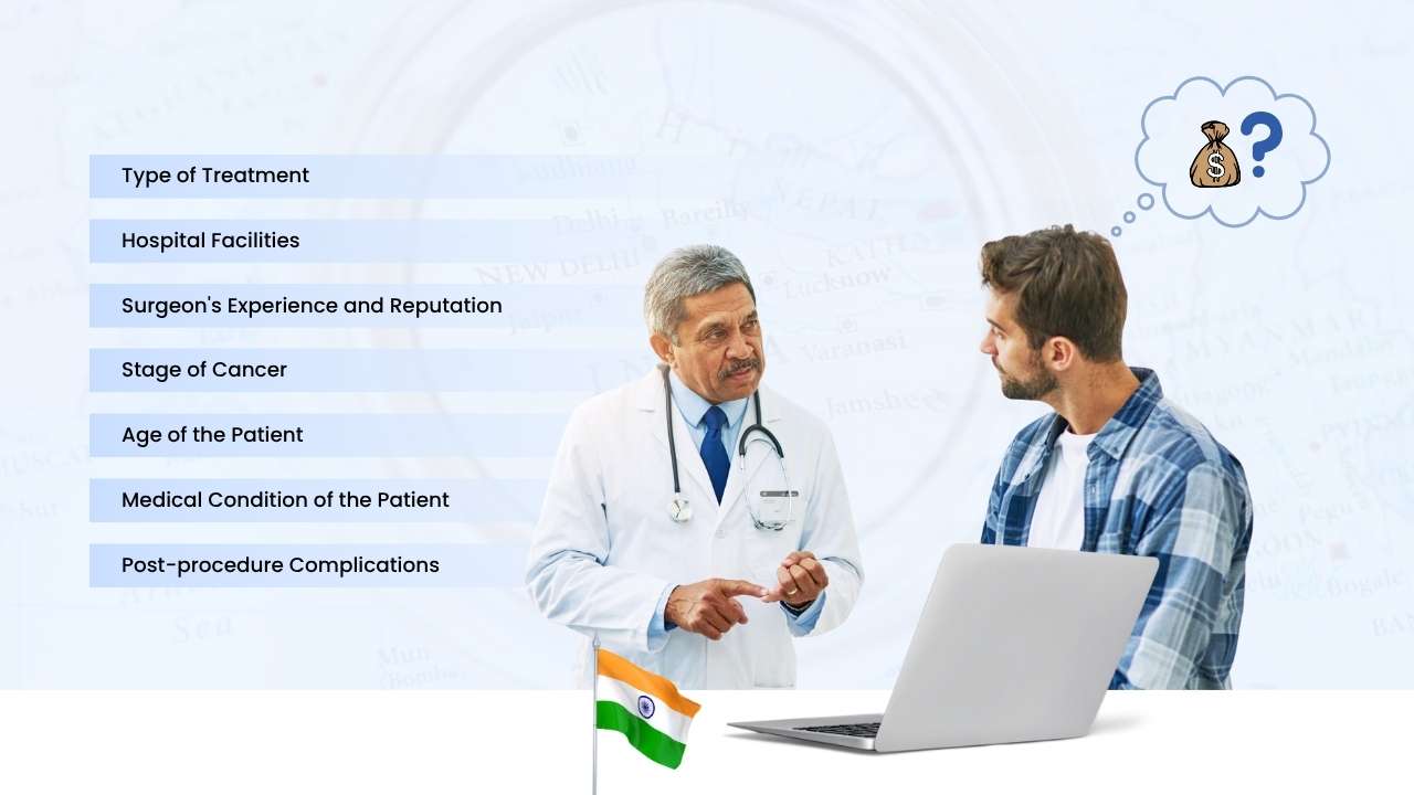what factors can influence the cost of prostate cancer treatment in india