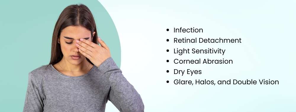 possible complications of eye treatment
